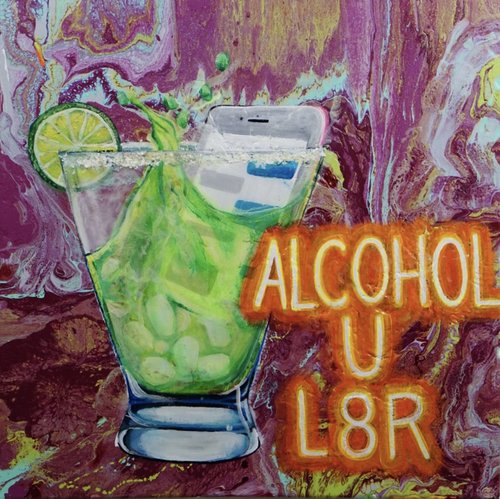 Alcohol u L8r Print